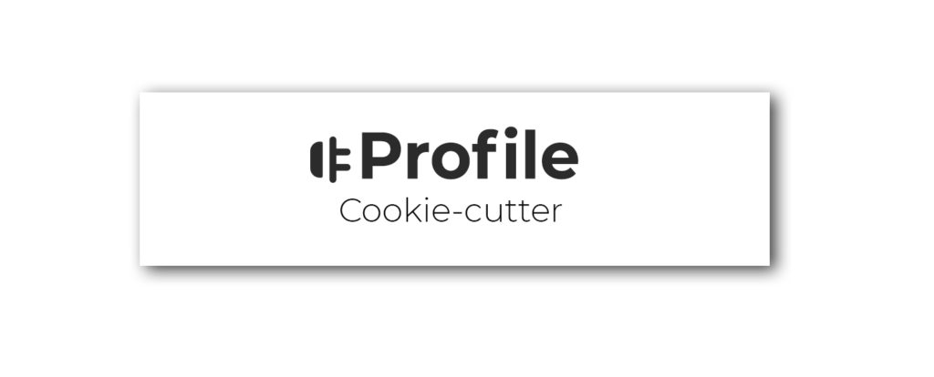 Profile cookie cutter
