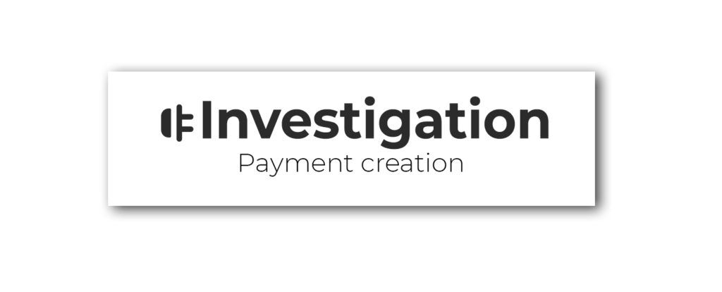 Payment investigation